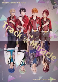 『あんさんぶるスターズ！THE STAGE』-Track to Miracle-