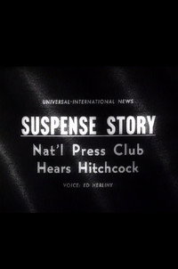 Suspense Story: Nat'l Press Club Hears Hitchcock