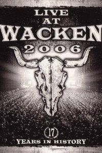 Live at Wacken 2006 - 17 Years in History