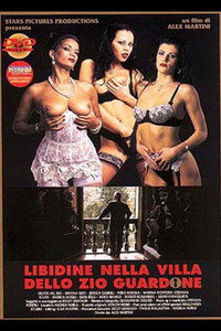 Libidine nella villa dello zio guardone
