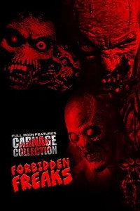 Carnage Collection: Forbidden Freaks