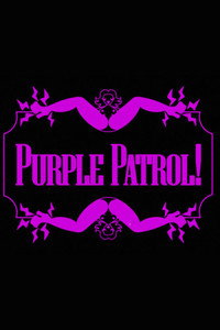 PURPLE PATROL!