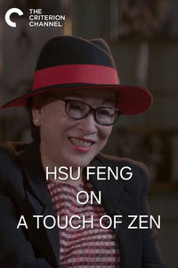 The Reluctant Lead — Hsu Feng on A Touch of Zen