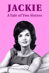 Jackie: Una historia de dos hermanas