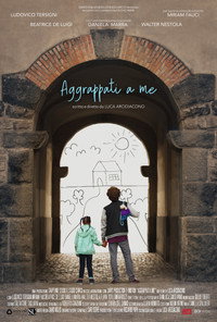 Aggrappati a me