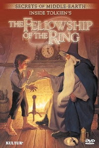 Secretos de la Tierra Media: Inside Tolkien's La Comunidad del Anillo