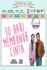 30 Hari Membunuh Cinta