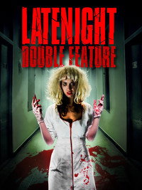 Late Night Double Feature
