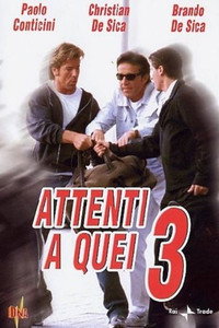 Cuidado con esos tres
