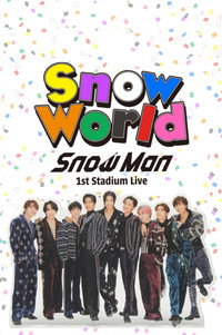 Snow Man 1st Stadium Live Snow World