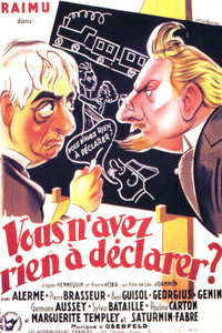 Vous n'avez rien à déclarer ?