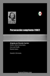 Persecución sangrienta