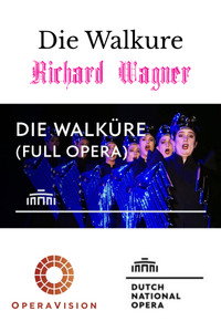 Die Walküre - De Nationale Opera