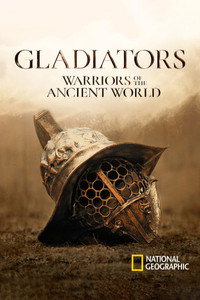 Gladiadores: Guerreros del mundo antiguo