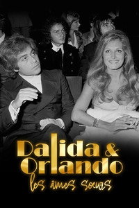 Dalida et Orlando, les âmes sœurs