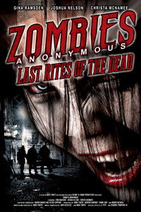 Zombies Anonymous: Last Rites of the Dead