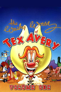 El loco mundo de Tex Avery