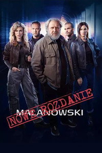 Malanowski. Nowe rozdanie