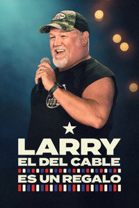 Larry el del Cable: Es un regalo