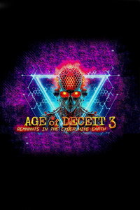 Age of Deceit 3: Remnants in the Cyber_Hive Earth