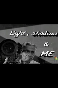 Light, Shadow, and Me