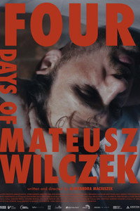 Cztery dni Mateusza Wilczka