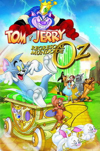Tom y Jerry: Regreso al mundo de OZ