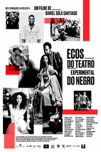 Ecos do Teatro Experimental do Negro