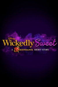 Wickedly Sweet: A Descendants Short Story