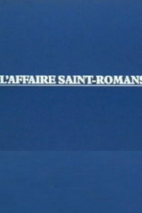 L'Affaire Saint-Romans