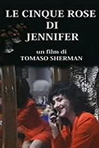 Le Cinque Rose di Jennifer