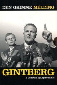 Gintberg og Spang: Den Grimme Melding
