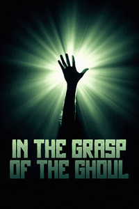 In the Grasp of the Ghoul