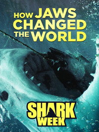 How 'Jaws' Changed the World