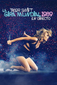 Taylor Swift: La gira mundial 1989 en directo