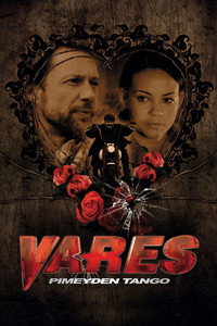 Vares – Pimeyden tango