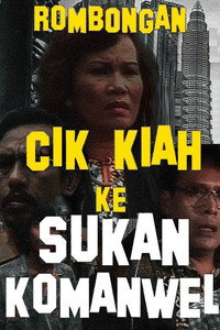 Rombongan Cik Kiah ke Sukan Komanwel