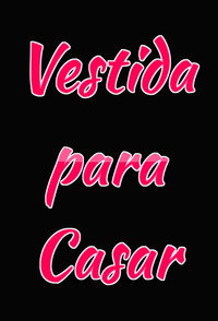 Vestida Para Casar