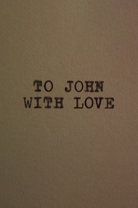 To John With Love
