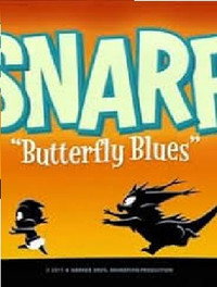 Snarf: Butterfly Blues