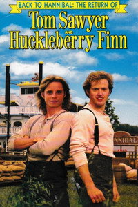 El regreso de Tom Sawyer y Huckleberry Finn a Hannibal