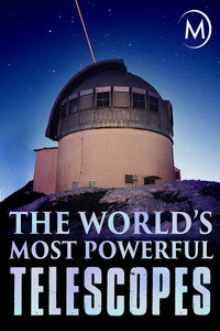 Los telescopios más poderosos del mundo