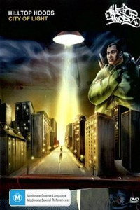 Hilltop Hoods - City of Light