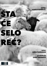 Šta će selo reć