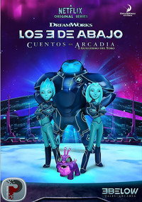 Los 3 de abajo: Cuentos de Arcadia