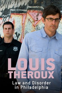 Louis Theroux: ley y desorden en Filadelfia