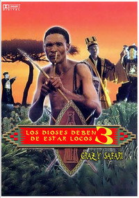 Los dioses deben estar locos 3