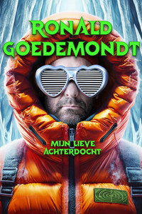 Ronald Goedemondt: Mijn Lieve Achterdocht