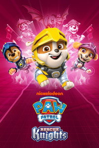 PAW Patrol: Rescue Knights