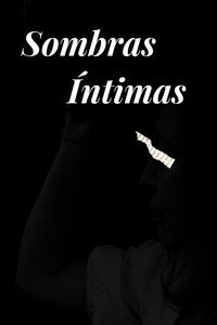 Intimate Shadows